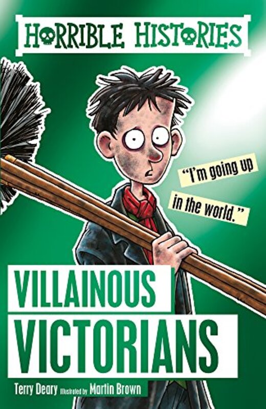 Book cover for "Villainous Victorians" by Terry Deary