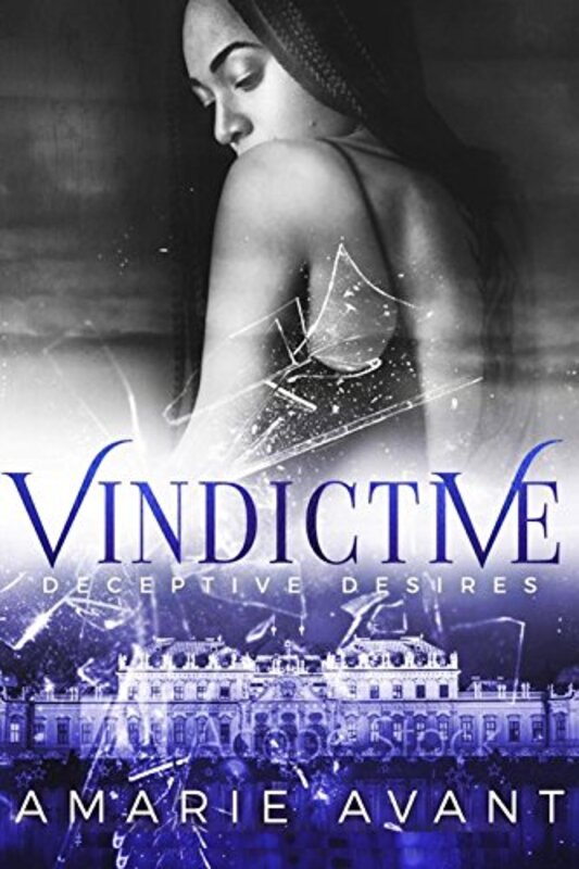 Book cover for "Vindictive" by Amarie Avant