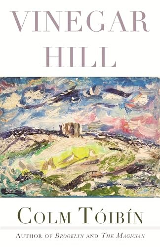 Book cover for "Vinegar Hill: Poems" by Colm Toibin