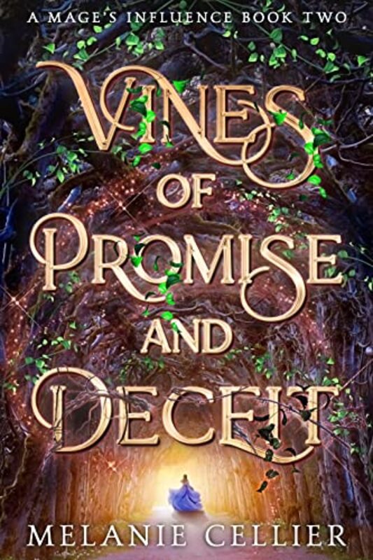 Book cover for "Vines of Promise and Deceit" by Melanie Cellier
