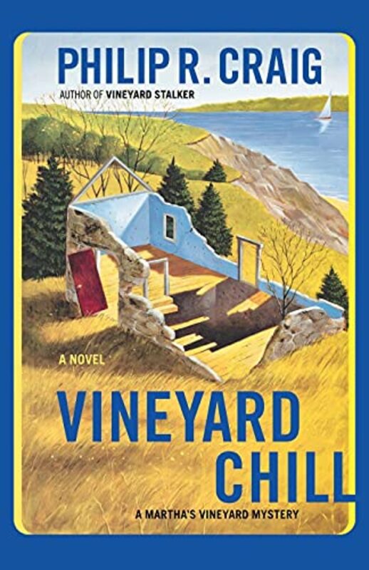Book cover for "Vineyard Chill" by Philip R Craig