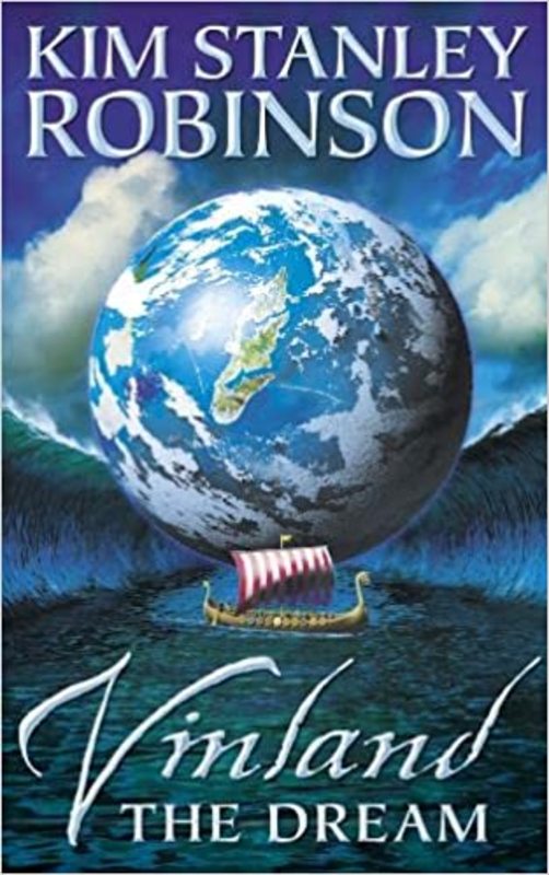 Book cover for "Vinland the Dream" by Kim Stanley Robinson