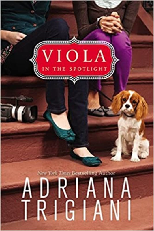 Book cover for "Viola in the Spotlight" by Adriana Trigiani