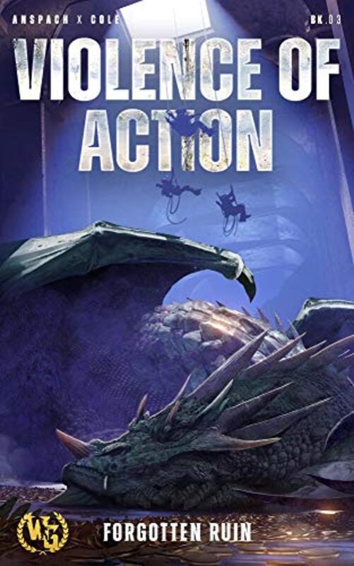 Book cover for "Violence of Action" by Nick Cole