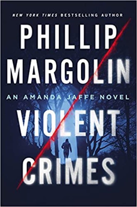Book cover for "Violent Crimes" by Phillip Margolin