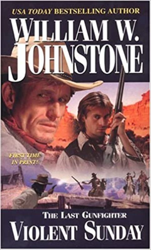 Book cover for "Violent Sunday" by William W Johnstone