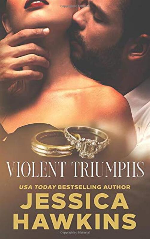 Book cover for "Violent Triumphs" by Jessica Hawkins