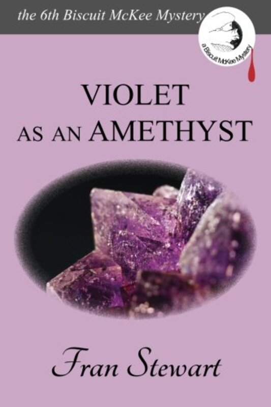Book cover for "Violet as an Amethyst" by Fran Stewart