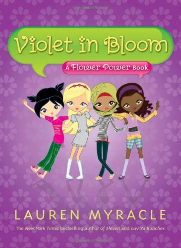 Book cover for "Violet in Bloom" by Lauren Myracle