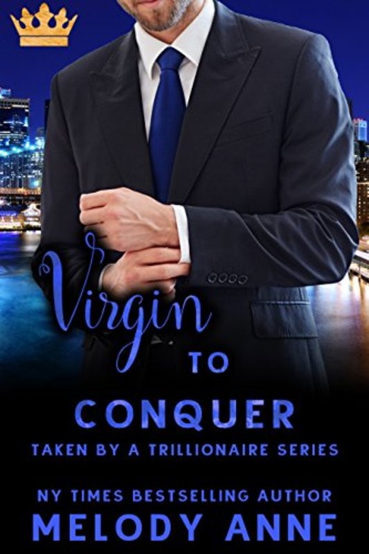 Book cover for "Virgin to Conquer" by Melody Anne