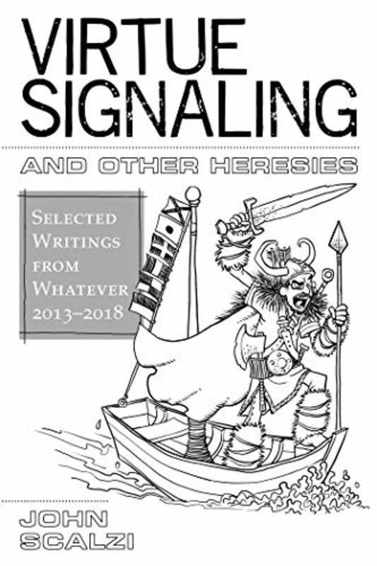 Book cover for "Virtue Signaling and Other Heresies"
