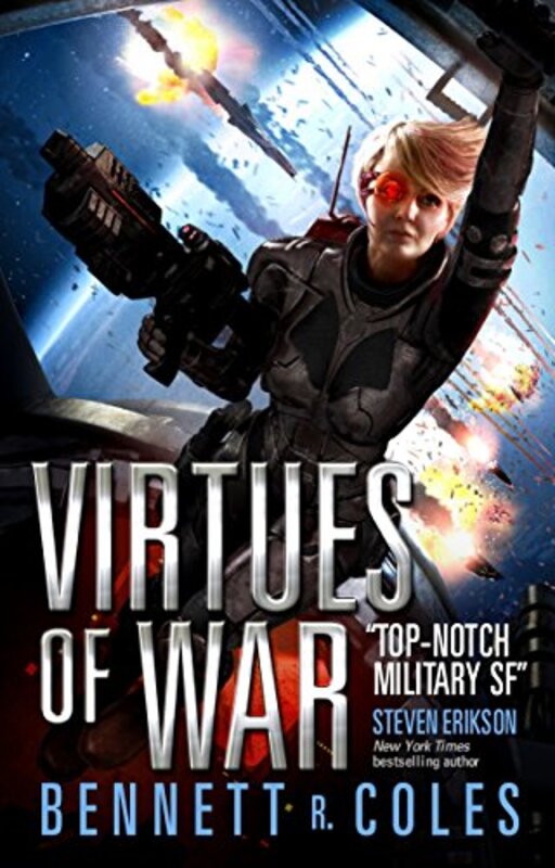 Book cover for "Virtues of War" by Bennett R Coles