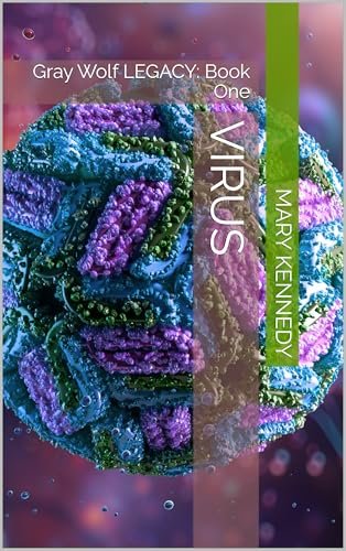 Book cover for "Virus" by Mary Kennedy