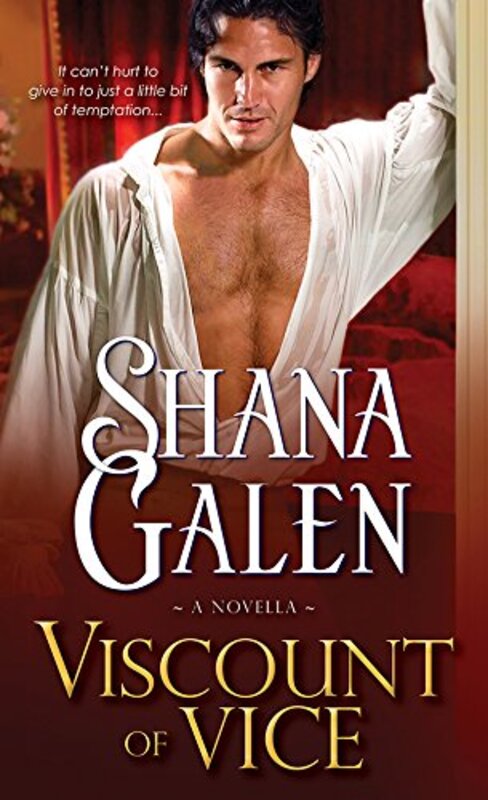 Book cover for "Viscount of Vice" by Shana Galen