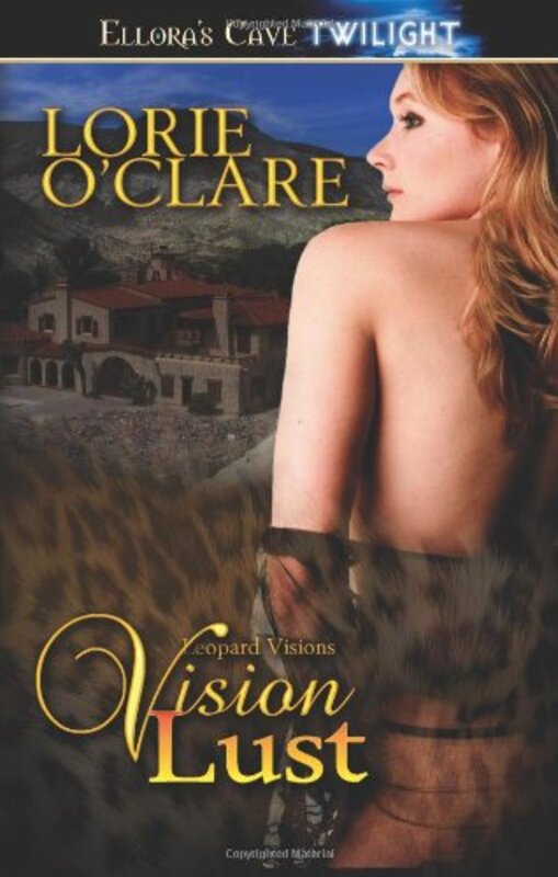 Book cover for "Vision Lust" by Lorie O'Clare