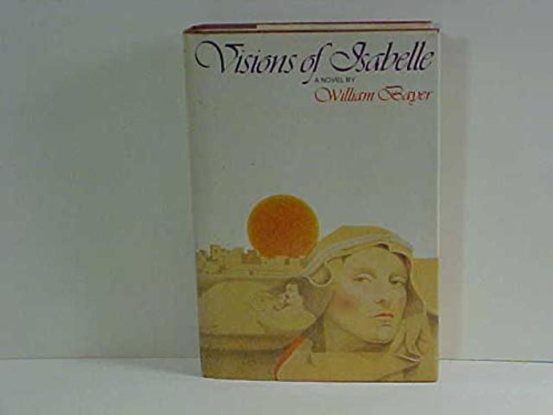 Book cover for "Visions of Isabelle" by William Bayer