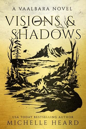 Book cover for "Visions & Shadows" by Michelle Heard