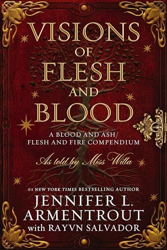 Book cover for "Visions of Flesh and Blood" by Jennifer L Armentrout