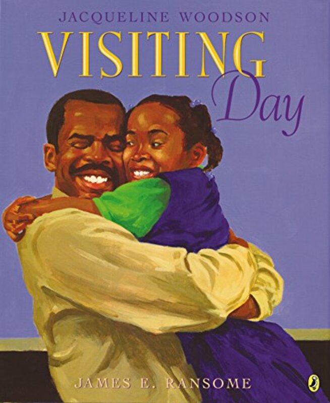 Book cover for "Visiting Day" by James E Ransome