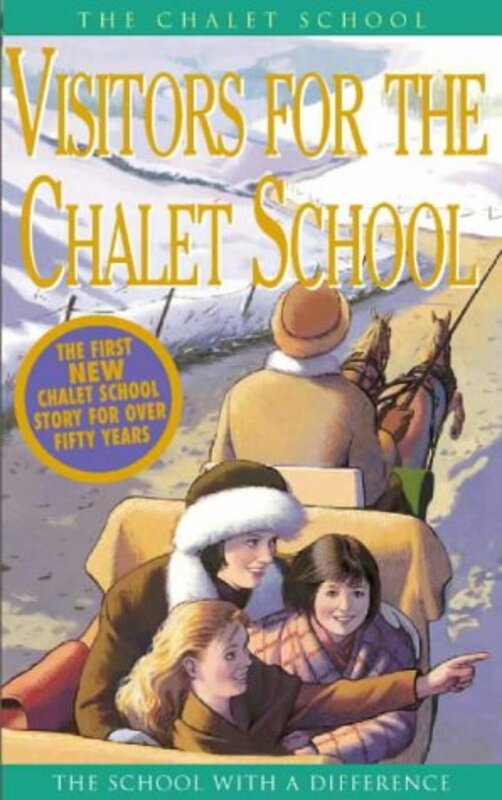 Book cover for "Visitors for the Chalet School" by Elinor M Brent Dyer