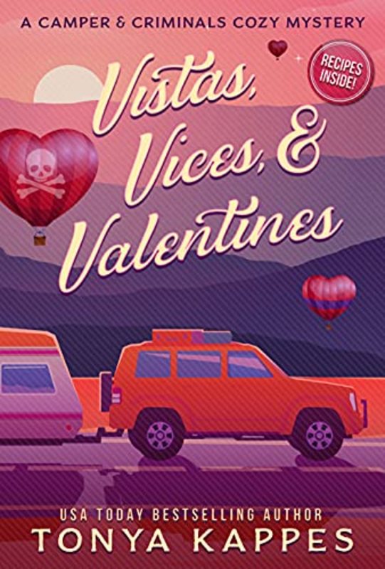 Book cover for "Vistas, Vices, and Valentines" by Tonya Kappes