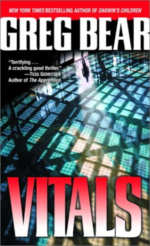 Book cover for "Vitals" by Greg Bear