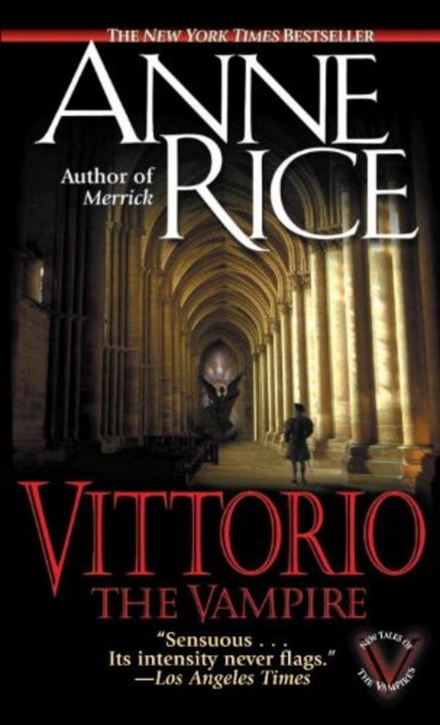 Book cover for "Vittorio, the Vampire" by Anne Rice