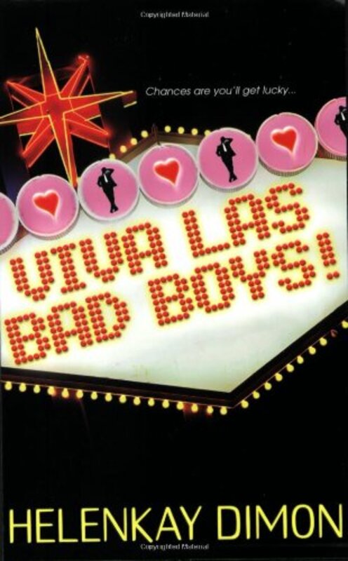 Book cover for "Viva Las Bad Boys! / One Night in Vegas" by HelenKay Dimon