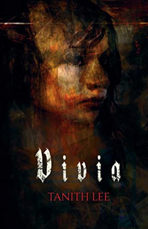 Book cover for "Vivia" by Tanith Lee