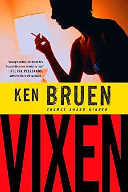 Book cover for "Vixen" by Ken Bruen