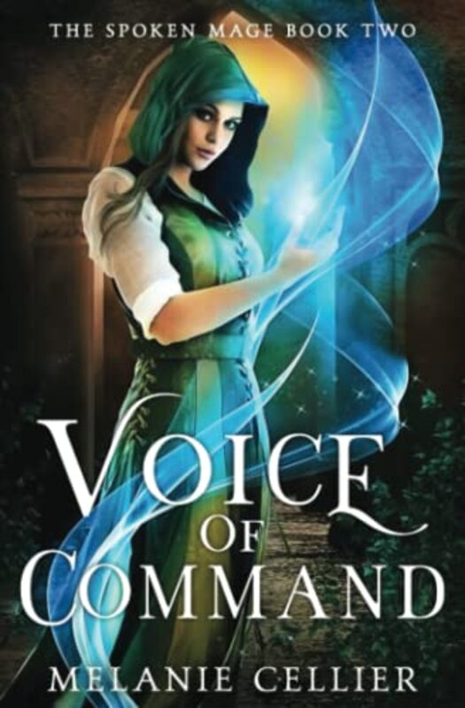 Book cover for "Voice of Command" by Melanie Cellier