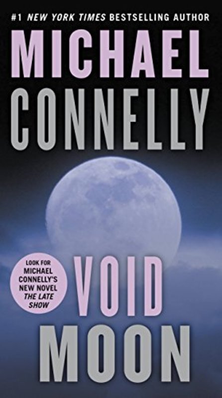 Book cover for "Void Moon" by Michael Connelly
