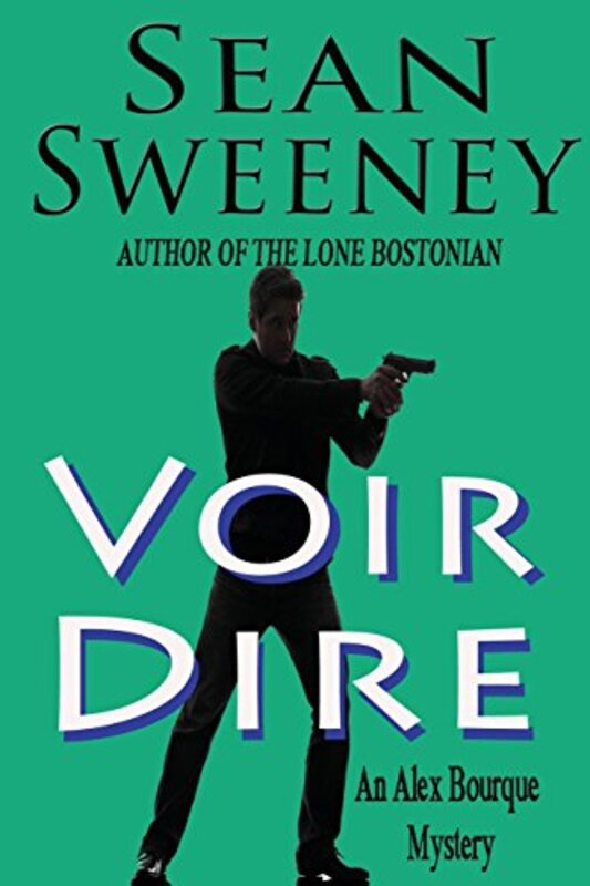 Book cover for "Voir Dire" by Sean Sweeney