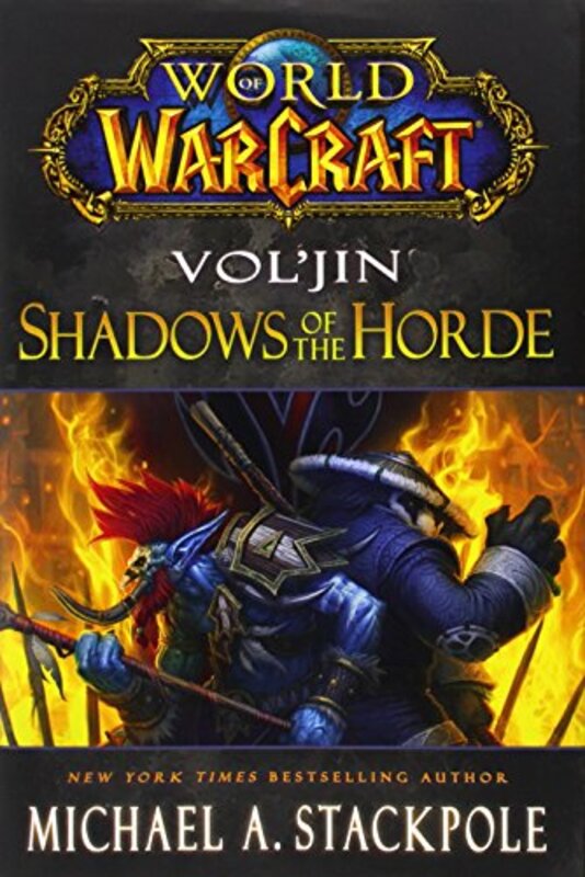 Book cover for "Vol'jin: Shadows of the Horde" by Michael A Stackpole