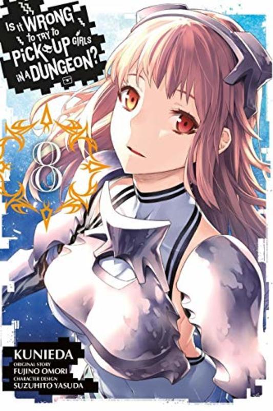 Is It Wrong to Try to Pick Up Girls in a Dungeon? Manga book cover