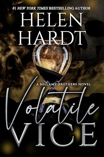 Book cover for "Volatile Vice" by Helen Hardt