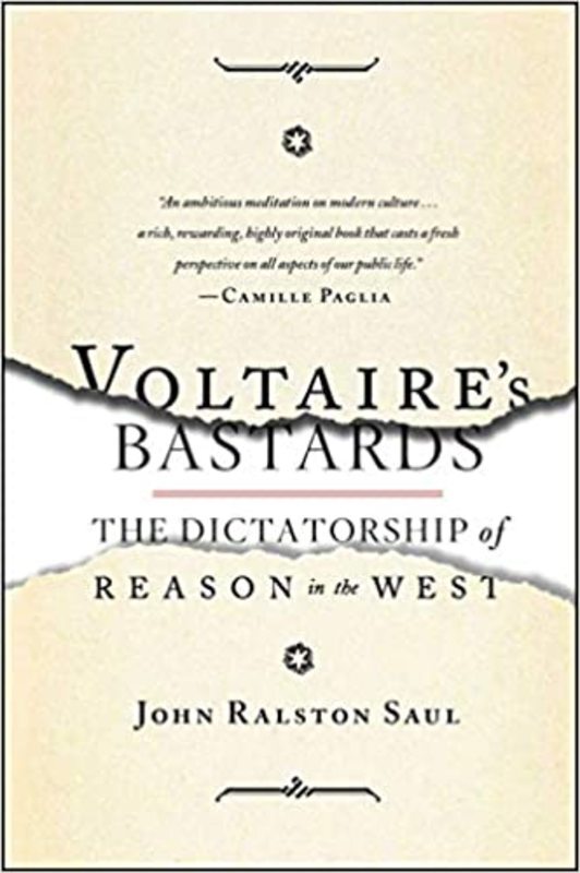 Book cover for "Voltaire's Bastards" by John Ralston Saul