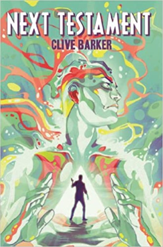 Book cover for "Clive Barker's Next Testament Vol. 1" by Clive Barker