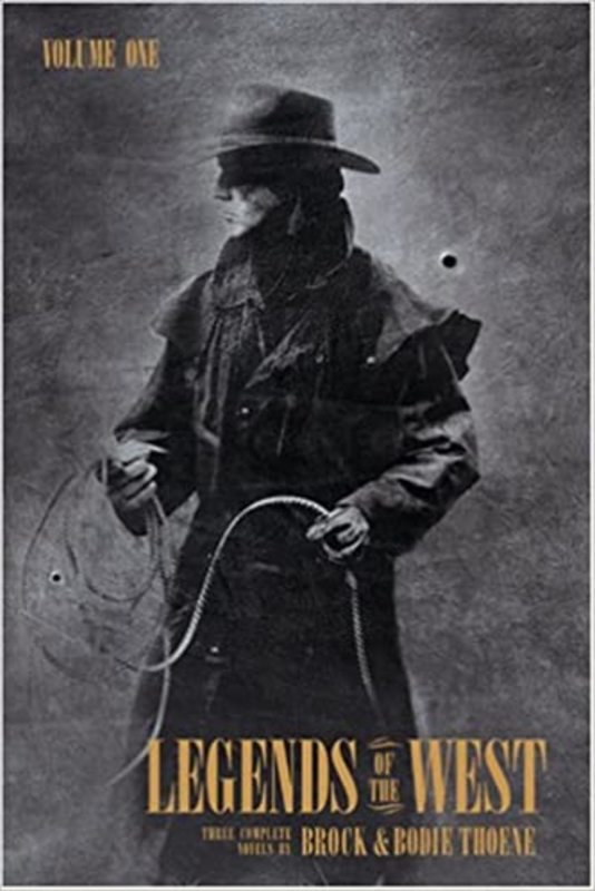Book cover for "Legends of the West: Volume One" by Bodie and Brock Thoene