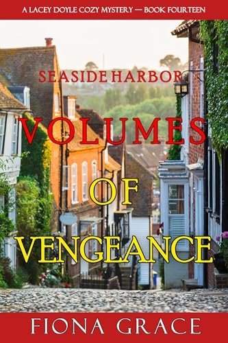 Book cover for "Volumes of Vengeance" by Fiona Grace