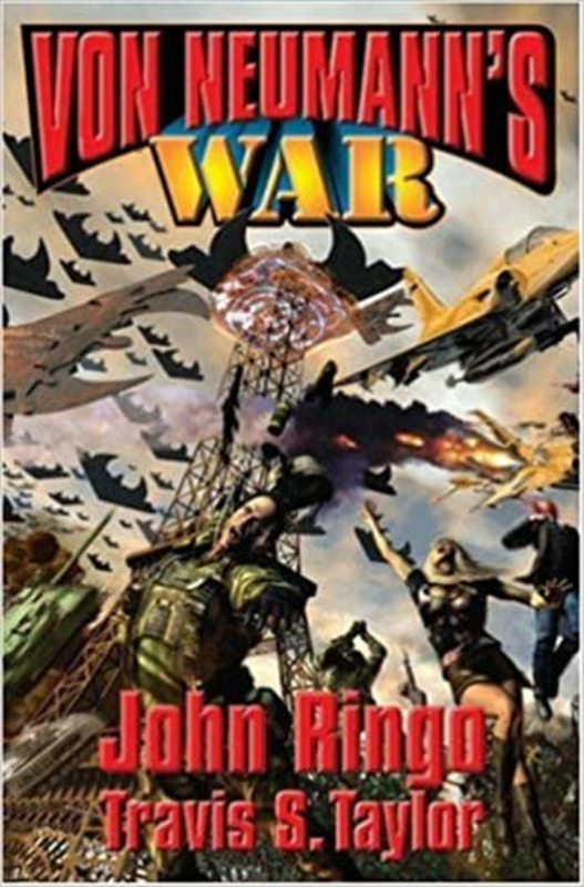 Book cover for "Von Neumann's War" by Travis S Taylor