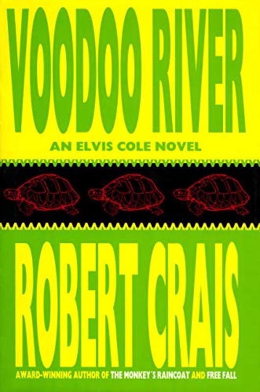 Book cover for "Voodoo River" by Robert Crais