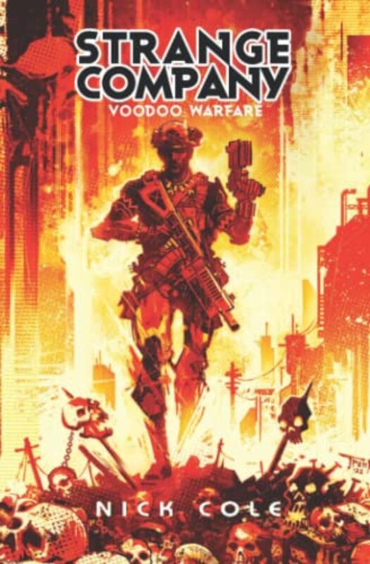 Book cover for "Voodoo Warfare" by Nick Cole