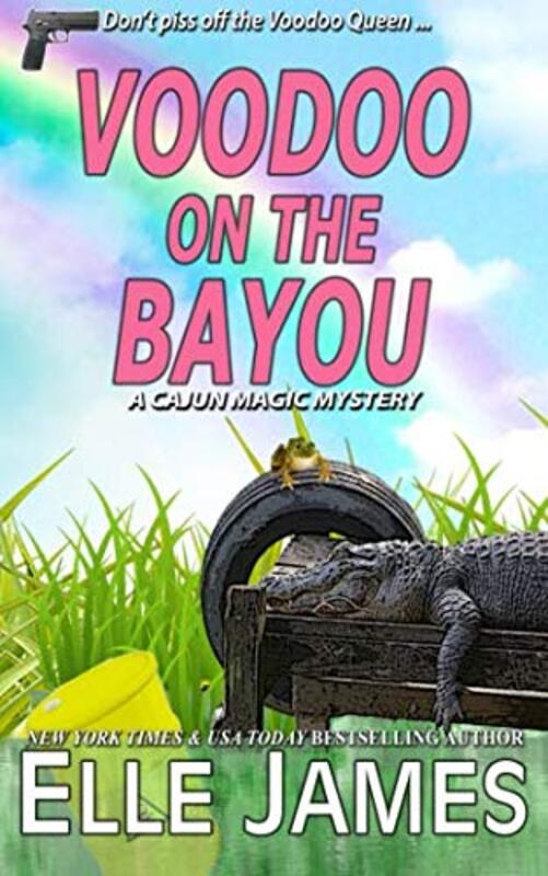 Book cover for "Voodoo on the Bayou" by Elle James