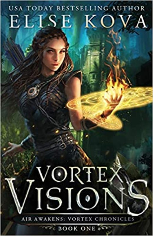 Book cover for "Vortex Visions" by Elise Kova