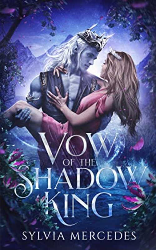 Book cover for "Vow of the Shadow King" by Sylvia Mercedes