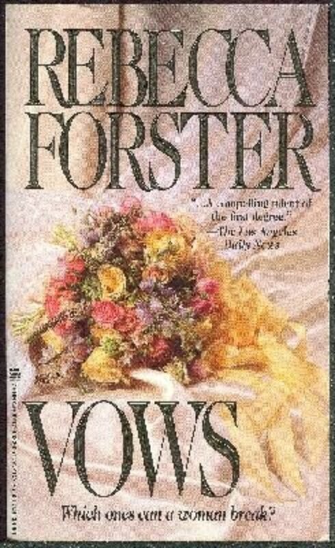 Book cover for "Vows" by Rebecca Forster