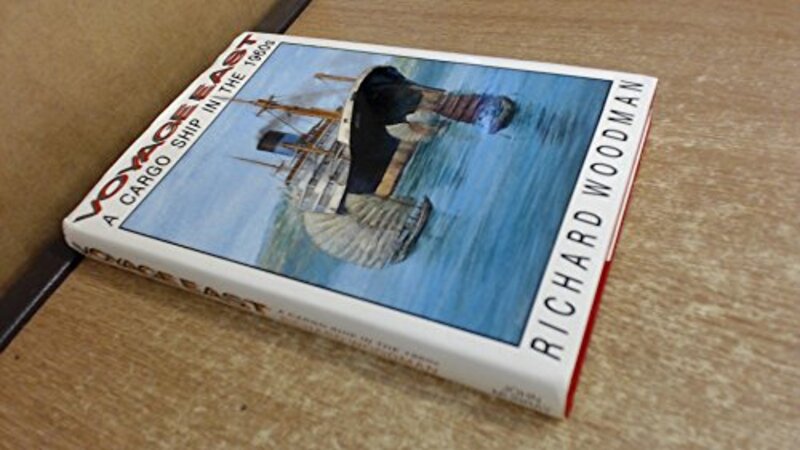 Book cover for "Voyage East" by Richard Woodman