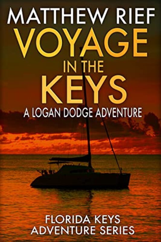 Book cover for "Voyage in the Keys" by Matthew Rief