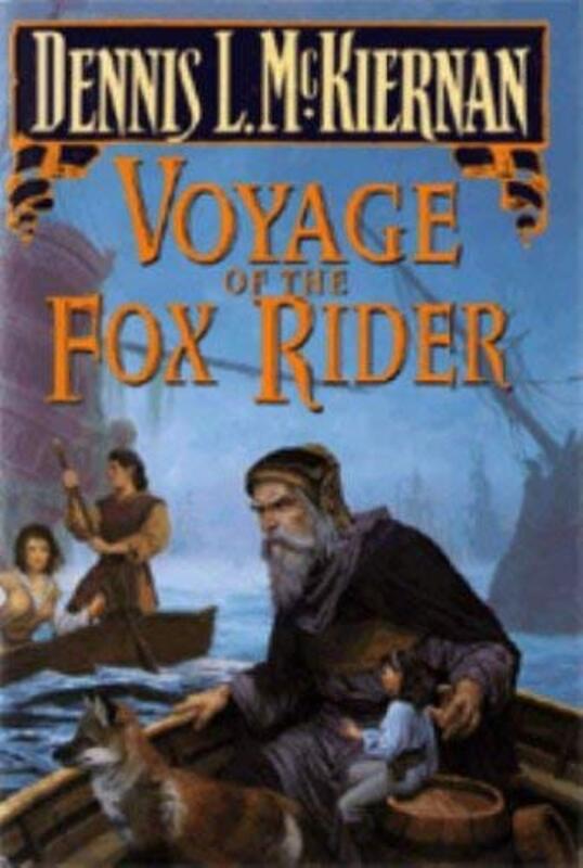 Book cover for "Voyage of the Fox Rider" by Dennis L McKiernan